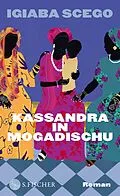 E-Book (epub) Kassandra in Mogadischu von Igiaba Scego