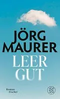 E-Book (epub) Leergut von Jörg Maurer