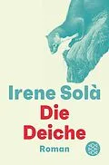 E-Book (epub) Die Deiche von Irene Solà