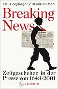 E-Book (epub) Breaking News von Klaus Zeyringer, Ursula Prutsch