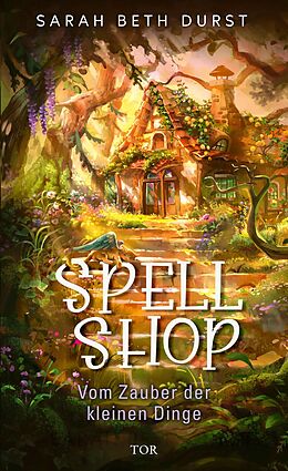 E-Book (epub) Spellshop von Sarah Beth Durst