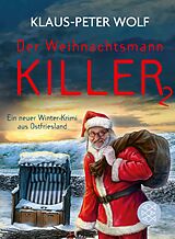 E-Book (epub) Der Weihnachtsmannkiller 2 von Klaus-Peter Wolf