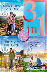 E-Book (epub) Mein Glück mit dir / Nur Augen für dich / Jeder Schritt zu dir - Lost in Love. Die Green-Mountain-Serie - Drei Romane in einem Band von Marie Force