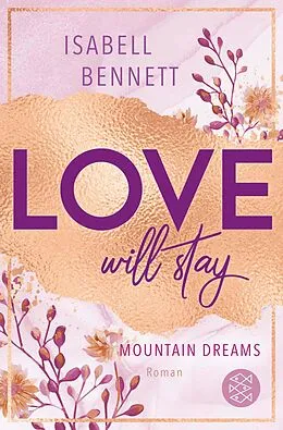 E-Book (epub) Love will stay von Isabell Bennett