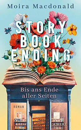 E-Book (epub) Storybook Ending - Bis ans Ende aller Seiten von Moira Macdonald