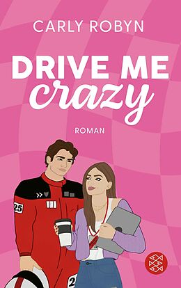 E-Book (epub) Drive Me Crazy von Carly Robyn