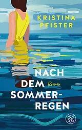 E-Book (epub) Nach dem Sommerregen von Kristina Pfister