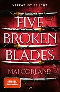 E-Book (epub) Five Broken Blades von Mai Corland