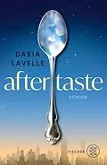 E-Book (epub) Aftertaste von Daria Lavelle