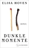 E-Book (epub) Dunkle Momente von Elisa Hoven