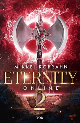 E-Book (epub) Eternity Online 2 von Mikkel Robrahn