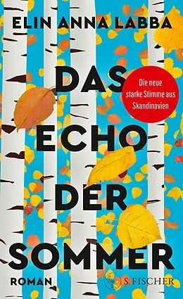 E-Book (epub) Das Echo der Sommer von Elin Anna Labba
