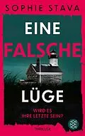 E-Book (epub) Eine falsche Lüge  Wird es ihre letzte sein? von Sophie Stava