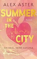 E-Book (epub) Summer in the City von Alex Aster