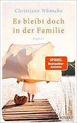 E-Book (epub) Es bleibt doch in der Familie von Christiane Wünsche