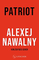 E-Book (epub) Patriot von Alexej Nawalny