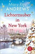 E-Book (epub) Lichterzauber in New York von Mary Kay Andrews