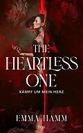 E-Book (epub) The Heartless One von Emma Hamm