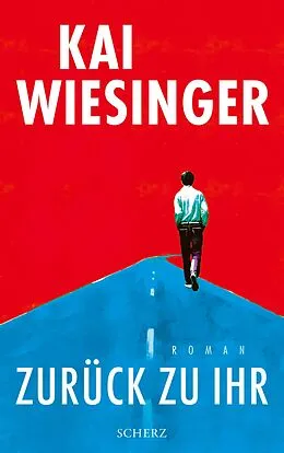 E-Book (epub) Zurück zu ihr von Kai Wiesinger