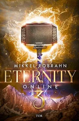 E-Book (epub) Eternity Online 3 von Mikkel Robrahn