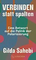 E-Book (epub) Verbinden statt spalten von Gilda Sahebi