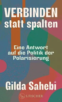 E-Book (epub) Verbinden statt spalten von Gilda Sahebi