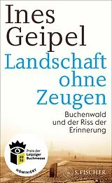 E-Book (epub) Landschaft ohne Zeugen von Ines Geipel