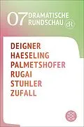 E-Book (epub) Dramatische Rundschau 07 von Björn SC Deigner, Noëlle Haeseling, Ewald Palmetshofer
