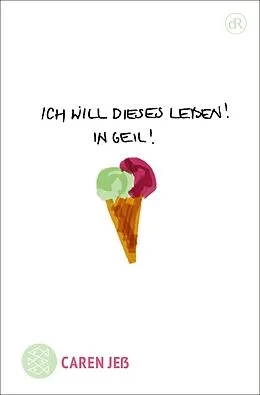 E-Book (epub) Ich will dieses Leben! In geil! von Caren Jeß