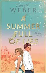 E-Book (epub) A Summer full of Lies von Margit Weber