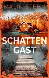 E-Book (epub) Schattengast von Malin Stehn
