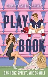 E-Book (epub) Playbook - Das Herz spielt, wie es will von Rebecca Jenshak