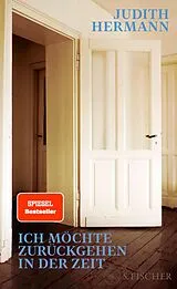 E-Book (epub) Ich möchte zurückgehen in der Zeit von Judith Hermann