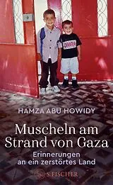 E-Book (epub) Muscheln am Strand von Gaza von Hamza Abu Howidy