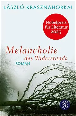 E-Book (epub) Melancholie des Widerstands von László Krasznahorkai