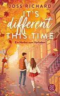 E-Book (epub) It's Different This Time von Joss Richard