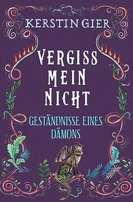 E-Book (epub) Vergissmeinnicht - Geständnisse eines Dämons von Kerstin Gier