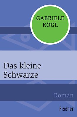 E-Book (epub) Das kleine Schwarze von Gabriele Kögl