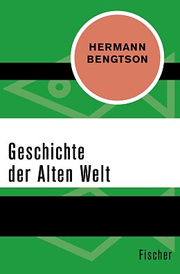 E-Book (epub) Geschichte der Alten Welt von Hermann Bengtson