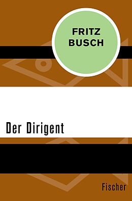 E-Book (epub) Der Dirigent von Fritz Busch