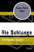 E-Book (epub) Die Schlange von Klaus-Peter Wolf