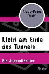 E-Book (epub) Licht am Ende des Tunnels von Klaus-Peter Wolf