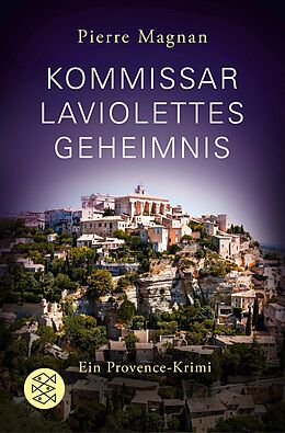 E-Book (epub) Kommissar Laviolettes Geheimnis von Pierre Magnan