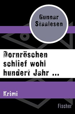 E-Book (epub) Dornröschen schlief wohl hundert Jahr ... von Gunnar Staalesen