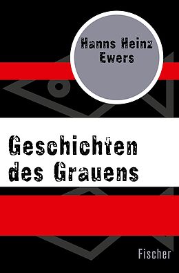 E-Book (epub) Geschichten des Grauens von Hanns Heinz Ewers