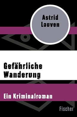E-Book (epub) Gefährliche Wanderung von Astrid Louven