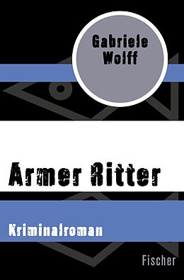 E-Book (epub) Armer Ritter von Gabriele Wolff