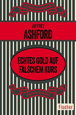 E-Book (epub) Echtes Gold auf falschem Kurs von Jeffrey Ashford