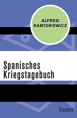 E-Book (epub) Spanisches Kriegstagebuch von Alfred Kantorowicz
