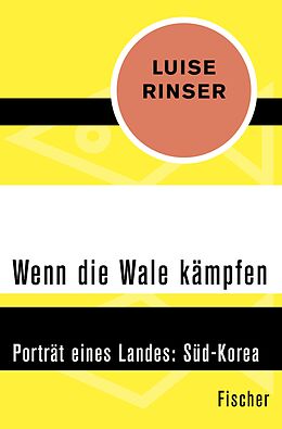 E-Book (epub) Wenn die Wale kämpfen von Luise Rinser
